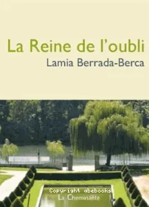 Reine de l'oubli (La)