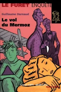 vol du Mermoz (Le)