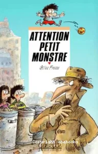 Attention petit monstre