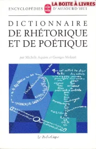 Dictionnaire de rhétorique et de poétique