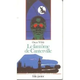 Fantôme de Canterville (Le) ; Crime de lord Arthur Saville (Le)