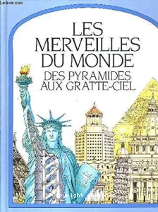 Merveilles du monde (Les)