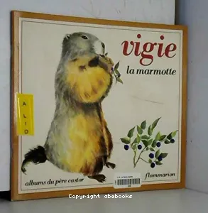 Vigie la marmotte