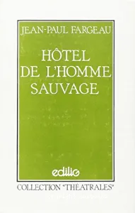 Hôtel de l'Homme Sauvage