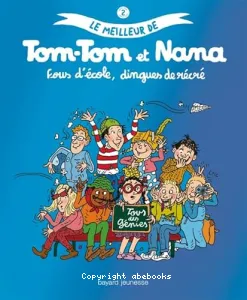 Meilleur de Tom-Tom et Nana (Le)