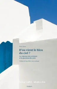 D'où vient le bleu du ciel ?