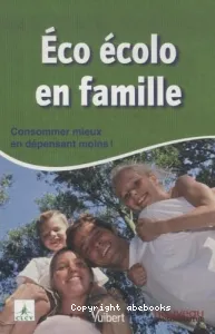 Eco écolo en famille