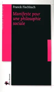 Manifeste pour une philosophie sociale