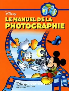 Le manuel de la photographie