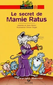 Le secret de Mamie Ratus