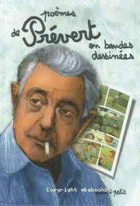 Poèmes de Jacques Prévert en bandes dessinées..