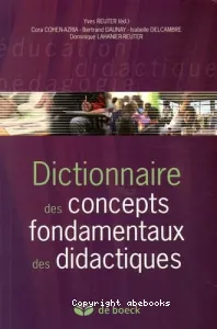 Dictionnaire des concepts fondamentaux des didactiques