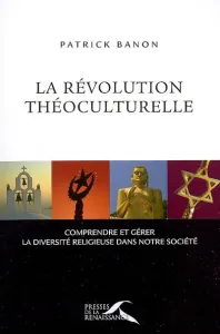 La révolution théoculturelle