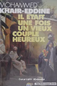 Il était une fois un vieux couple heureux