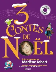 3 contes de Noël