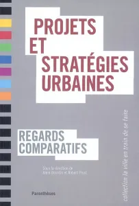 Projets et stratégies urbaines