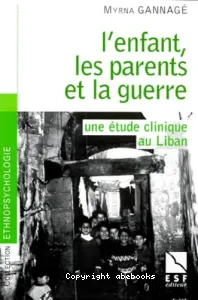 L'enfant, les parents et la guerre