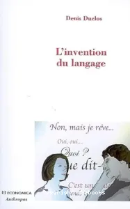 L'invention du langage