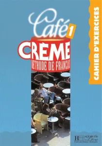 Café crème 1, méthode de français