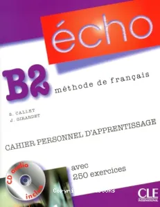 Echo B2 - Cahier personnel d'apprentissage