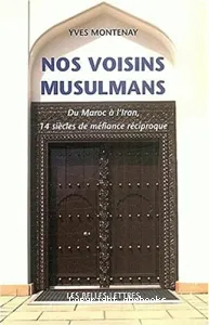 Nos voisins musulmans