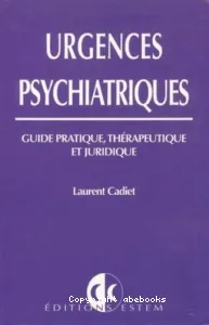 Urgences psychiatriques