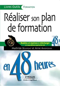 Réaliser son plan de formation en 48 heures