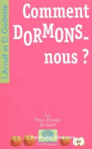 Comment dormons-nous ?