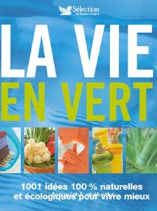 La vie en vert