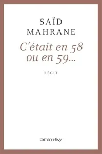 C'était en 58 ou en 59