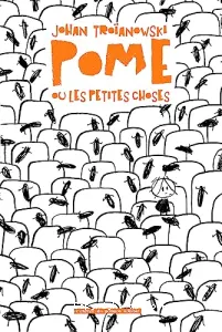 Pome ou Les petites choses