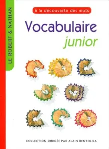 Le Robert et Nathan, vocabulaire junior