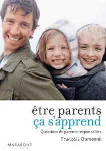 Être parents, ça s'apprend