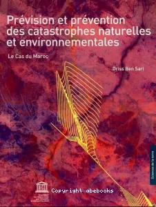 Prévision et prévention des catastrophes naturelles et environnementales