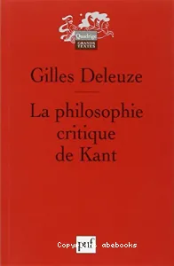 La philosophie critique de Kant