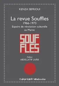 Revue Souffles, 1966-1973 (La)