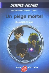 Le piège mortel