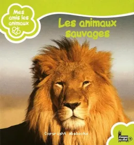 Les animaux sauvages