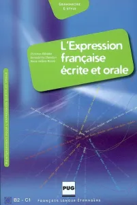 L'expression française écrite et orale - B2/C1