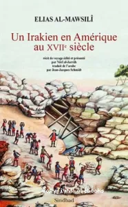 Un Irakien en Amérique au XVIIe siècle