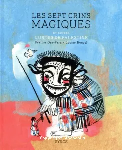 Sept crins magiques (Les)