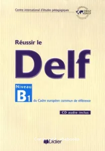 Réussir le DELF