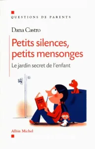 Petits silences, petits mensonges