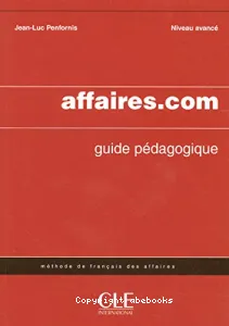Affaires.com - Niveau avancé - Guide pédagogique