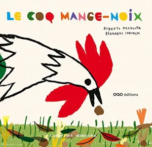 Coq mange-noix (Le)