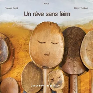 Un rêve sans faim