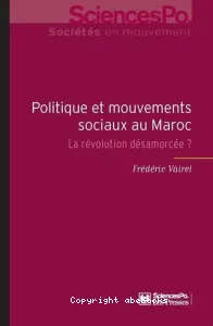 Politique et mouvements sociaux au Maroc