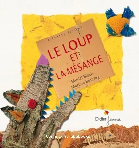 Loup et la mésange (Le)