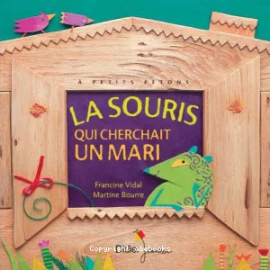 Souris qui cherchait un mari (La)