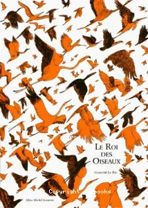 Roi des oiseaux (Le)